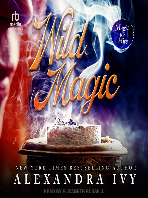 Title details for Wild Magic by Alexandra Ivy - Wait list